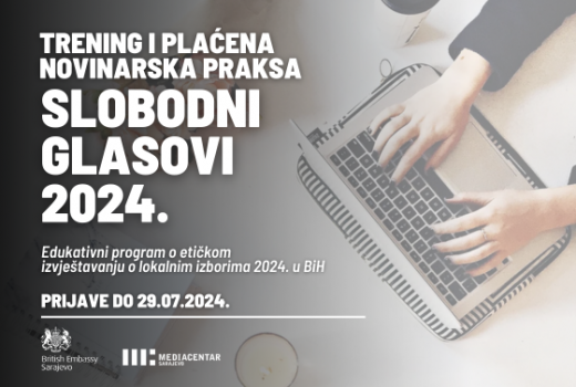 Poziv za prijave: Trening i plaćena novinarska praksa: “Slobodni glasovi 2024.”