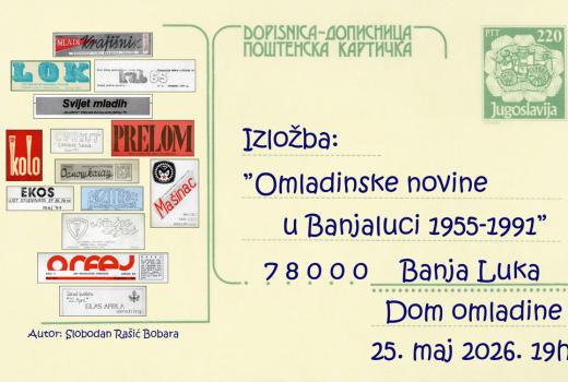 Izložba 'Omladinske novine u Banjaluci 1955-1991'
