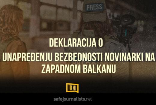 SafeJournalists mreža usvojila Deklaraciju o unapređenju sigurnosti novinarki na Zapadnom Balkanu