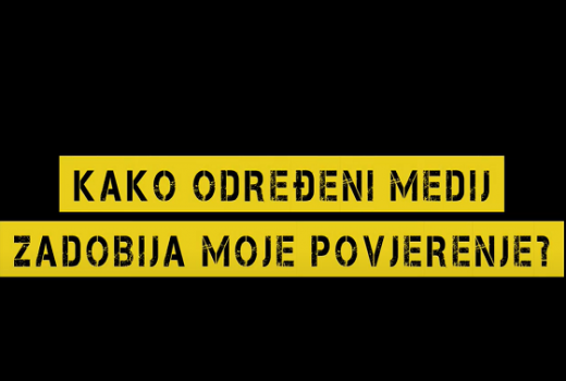 Kako određeni medij zadobija moje povjerenje?