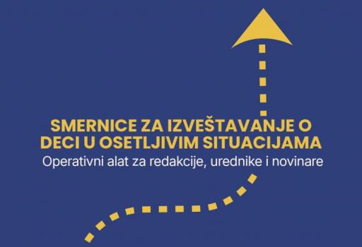 Smjernice za izvještavanje o djeci u osjetljivim situacijama