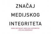 Brošure o značaju medijskog integriteta