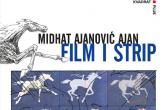 Midhat Ajanović: Film i strip 