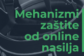 Priručnik “Mehanizmi zaštite od online nasilja”