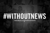 Kampanja #WithoutNews u spomen na pale novinare