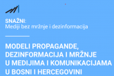 Modeli propagande, dezinformacija i mržnje u medijima i komunikacijama u BiH