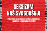 Priručnik za sprečavanje i suzbijanje seksizma u medijima i oglašivačkoj industriji